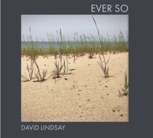 EVER SO | DAVID LINDSAY